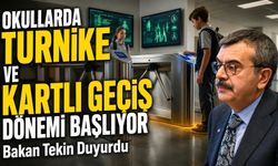 Bakan Tekin Duyurdu: Okullarda Turnike ve Kartlı Geçiş Dönemi Başlıyor