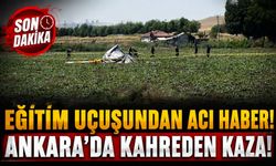Ankara'daki Eğitim Helikopteri Kazasında Acı Haber!