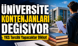 YKS Tercihi Yapacaklar Dikkat: Üniversite Kontenjanları Değişiyor