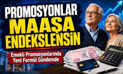 Emekli Promosyonlarında Yeni Formül Gündemde: Promosyonlar Maaşa Endekslensin