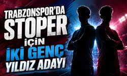 Trabzonspor’da Stoper İçin İki Genç Yıldız Adayı; Fırtına İki İsimle Temasta