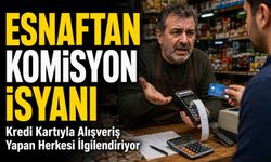 Kredi Kartıyla Alışveriş Yapan Herkesi İlgilendiriyor: Esnaftan Komisyon İsyanı