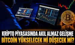 Kripto Piyasasında Akıl Almaz Gelişme: Bitcoin Yükselecek mi Düşecek mi?