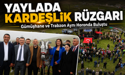 Gümüşhane ve Trabzon Aynı Horonda Buluştu, Yaylada Kardeşlik Rüzgarı Esti