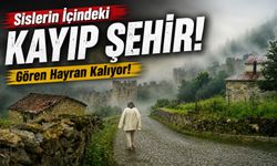 Gümüşhane'nin Gizli Cenneti Santa Harabeleri Sisler Arasında Büyülüyor