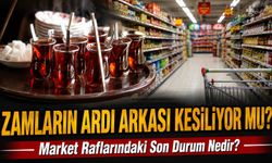 Çaya Yine Zam mı Geldi? İşte Marka Marka Zamlı Çay Fiyatları