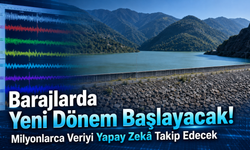Türkiye’deki Barajları Koruyacak Yeni Sistem Trabzon’dan Başlayacak!
