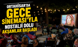 Ortahisar’da Gece Sineması Nostaljiyi Yeniden Yaşattı