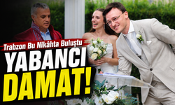 Trabzon’da İrem Şen Ve Peter Frumau’nun Nikâh Töreni Şehri Bir Araya Getirdi