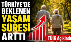 Türkiye’de Beklenen Yaşam Süresi Arttı: TÜİK Açıkladı