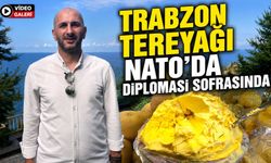 Osmanlı’dan NATO Sofrasına Uzanan Asırlık Lezzet: Trabzon Tereyağı