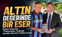 Başkan Ahmet Kaya’dan Trabzonspor Kitabına Övgü: “Altın Değerinde Bir Eser”