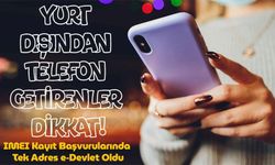 Yurt Dışından Telefon Getirenler Dikkat: Imeı Kayıt Başvurularında Tek Adres E-devlet Oldu