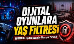 Dijital Oyunlara Yaş Filtresi Geliyor: Tbmm’de Dijital Oyunlar Masaya Yatırıldı