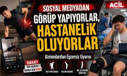 Sosyal Medyadan Görüp Yapıyorlar, Hastanelik Oluyorlar: Uzmanlardan Egzersiz Uyarısı