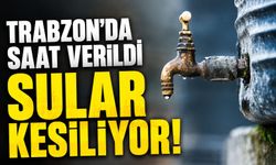 Arsinliler Dikkat! Musluklardan İki Saat Su Akmayacak