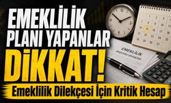 Emeklilik Planı Yapanlara Uyarı: Dilekçe Tarihi Ömür Boyu Maaşı Etkiliyor