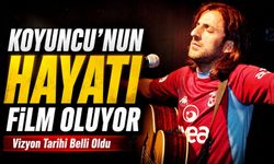 Kazım Koyuncu’nun Hayatı Beyazperdeye Taşınıyor: Vizyon Tarihi Belli Oldu