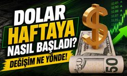 Dolar Haftaya Nasıl Başladı? Güncel Dolar ve Euro Fiyatları Ne Kadar?