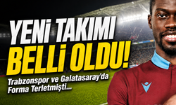 Trabzonspor ve Galatasaray’da Forma Terletmişti; Yeni Takımı Belli Oldu!