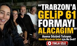 Asena Sözünü Tutuyor, Hami Mandıralı Salah İçin Ne Dedi?; “Trabzon’a Gelip 61 Formayı Alacağım”
