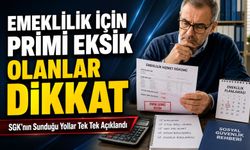Emeklilik İçin Primi Eksik Olanlar Dikkat: SGK’nın Sunduğu Yollar Tek Tek Açıklandı