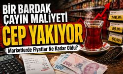 Bir Bardak Çayın Maliyeti Cep Yakıyor: Marketlerde Fiyatlar Ne Kadar Oldu?