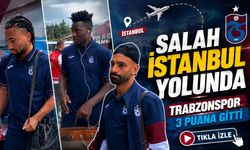 Trabzonspor İstanbul’a Hareket Etti: Kafilede Mohamed Salah Detayı