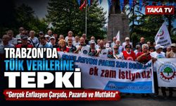 Trabzon’da TÜİK Verilerine Tepki: “Gerçek Enflasyon Çarşıda, Pazarda ve Mutfakta”