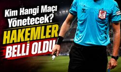 Süper Lig’de 2. Haftanın Hakemleri Açıklandı: İşte Görevlendirmeler