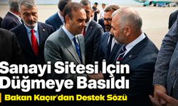Arsin Küçük Sanayi Sitesi’ne Bakan Kacır’dan Destek Sözü