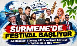 Sürmene’de festival başlıyor: Sürmene üç gün boyunca sahne alacak sanatçılar açıklandı