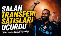 Salah Transferi Satışları Uçurdu: Forma ve Kombineye Yoğun İlgi