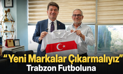 Başkan Kaya’dan Trabzon Futboluna Destek Mesajı