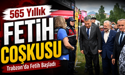 Trabzon’un fethinin 565. yılında Gölçayır’da tarihi buluşma