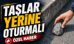 Taşlar yerine Oturmalı