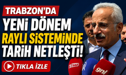 Trabzon’da Yeni Dönem: Raylı sisteminde tarih netleşti!