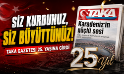 TAKA Gazetesi 25. Yaşında: Karadeniz’in Sesi Yoluna Devam Ediyor