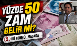 Asgari Ücrete Yüzde 50 Zam Gelir mi? İsa Karakaş İki Formülü Açıkladı
