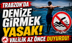 Trabzon Valiliği Duyurdu: 28 Ağustos Cuma Denize Girmek Yasaklandı