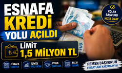 Vergi ve SGK Borcu Olan Esnafa Kredi Yolu Açıldı: Limit 1,5 Milyon TL