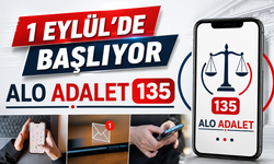 Alo Adalet 135 Devreye Giriyor: Uzun Süren Davalar İçin Yeni Hat