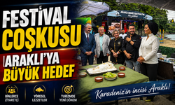 Araklı’da Festival Coşkusu: “İlçeyi Cazibe Merkezi Yapacağız”