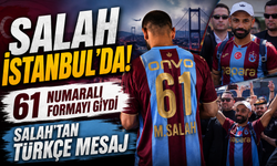 Mohamed Salah İstanbul’a Geldi: Trabzonspor Taraftarından Olay Tezahürat