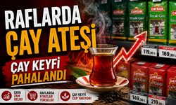 Çay Keyfinin Faturası Kabardı: Raflarda Fiyatlar Cep Yakıyor