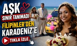 Mesafeler aşka engel olmadı: Filipinli gelin Karadeniz'de dünyaevine girdi