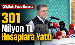 Bakan Yumaklı Duyurdu: 301 Milyon TL Destek Hesaplarda