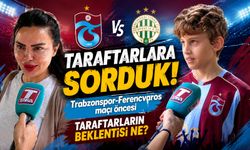 Trabzonspor-Ferencvaros maçı öncesi taraftarların beklentisi ne? Taraftarlardan Net Mesaj!