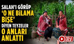 Salah’ı Görüp “O Ne Bilama Bişe” Diyen Teyzeler O Anları Anlattı