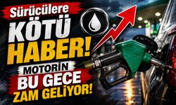 Sürücülere kötü haber! Motorin bu gece zam geliyor!